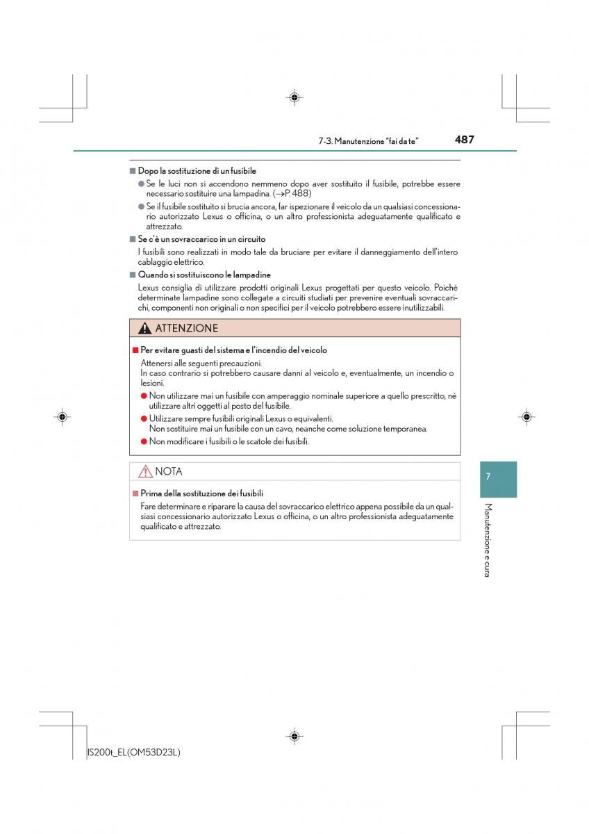 Lexus IS200t III 3 manuale del proprietario / page 487