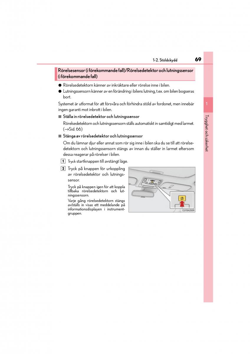 Lexus IS200t III 3 instruktionsbok / page 69