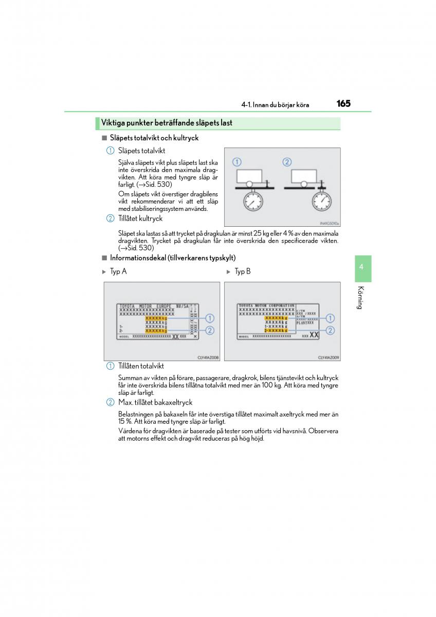 Lexus IS200t III 3 instruktionsbok / page 165