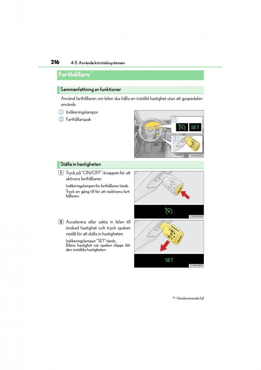 Lexus IS200t III 3 instruktionsbok / page 216