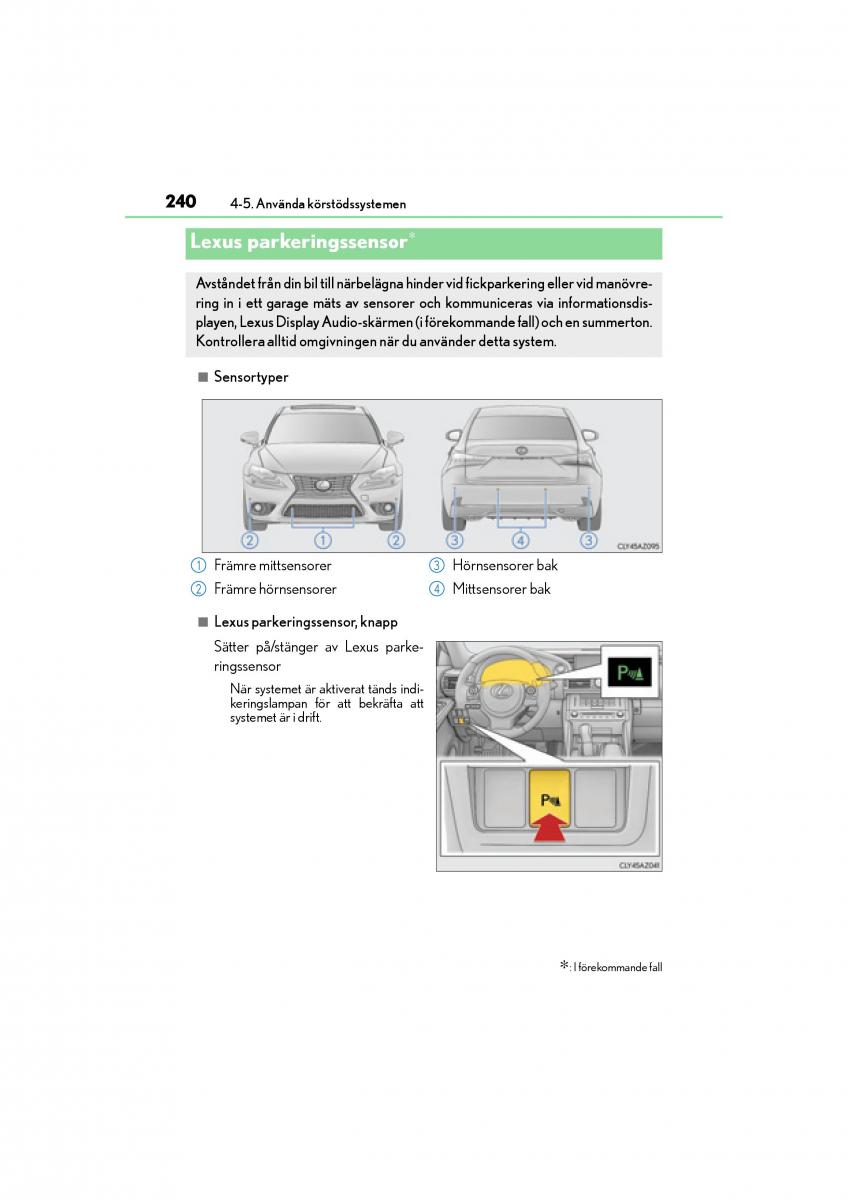 Lexus IS200t III 3 instruktionsbok / page 240