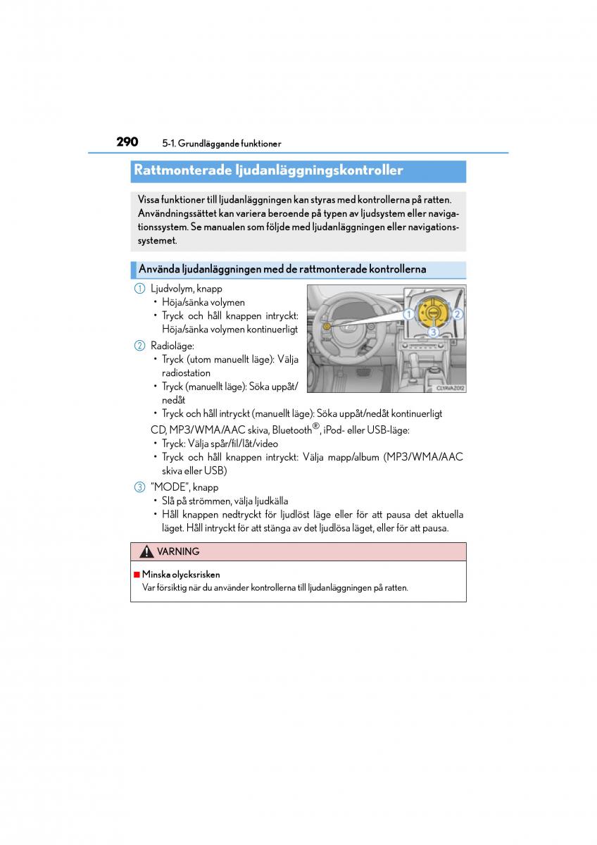 Lexus IS200t III 3 instruktionsbok / page 290