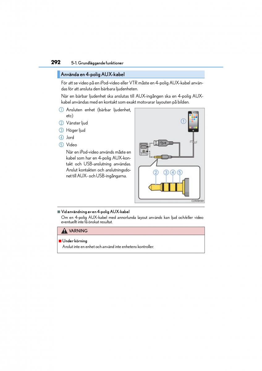 Lexus IS200t III 3 instruktionsbok / page 292