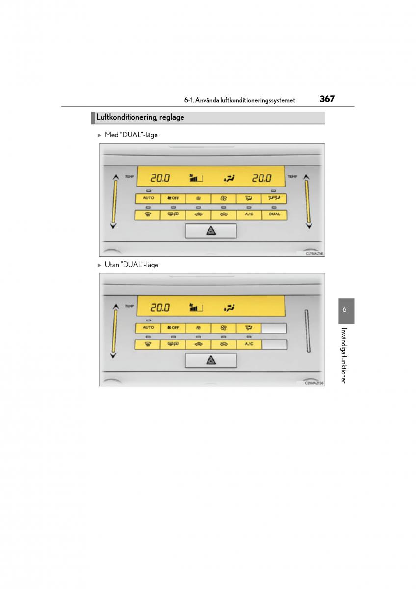 Lexus IS200t III 3 instruktionsbok / page 367