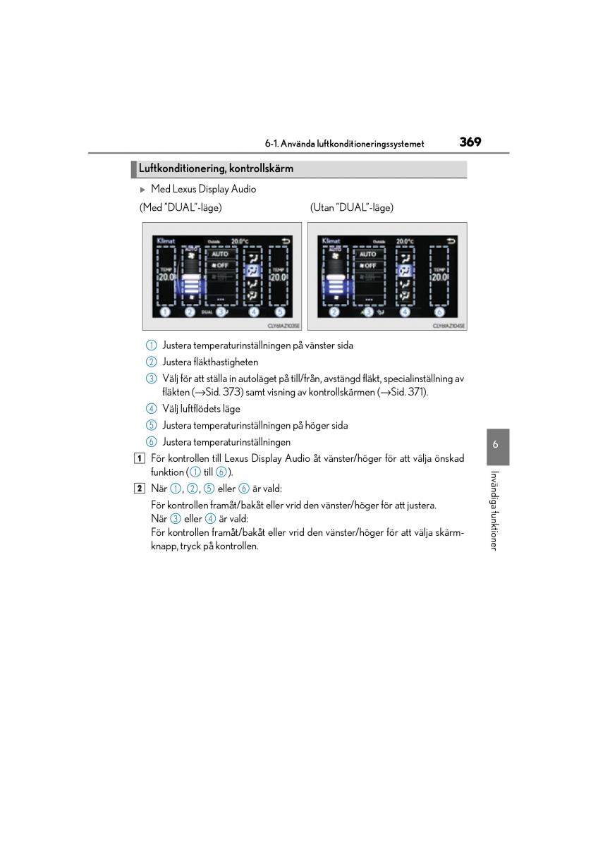 Lexus IS200t III 3 instruktionsbok / page 369