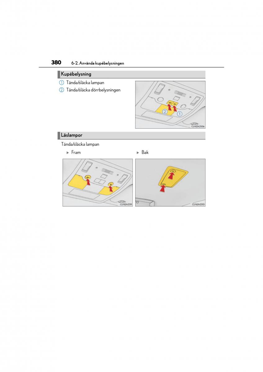 Lexus IS200t III 3 instruktionsbok / page 380