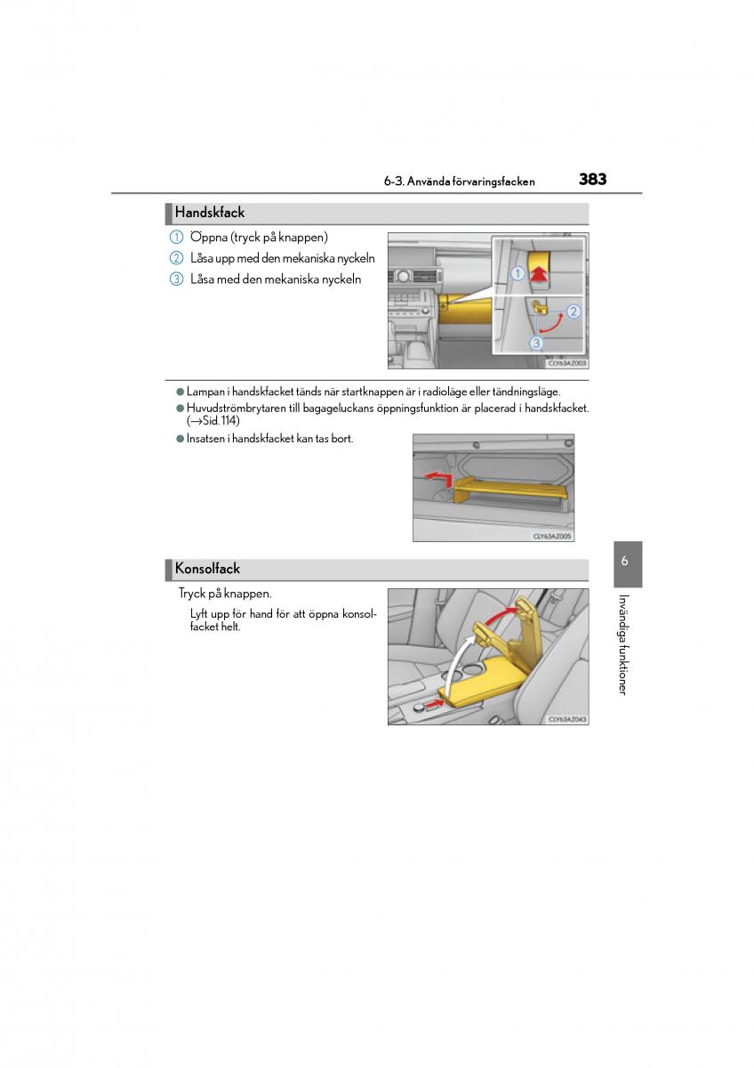 Lexus IS200t III 3 instruktionsbok / page 383