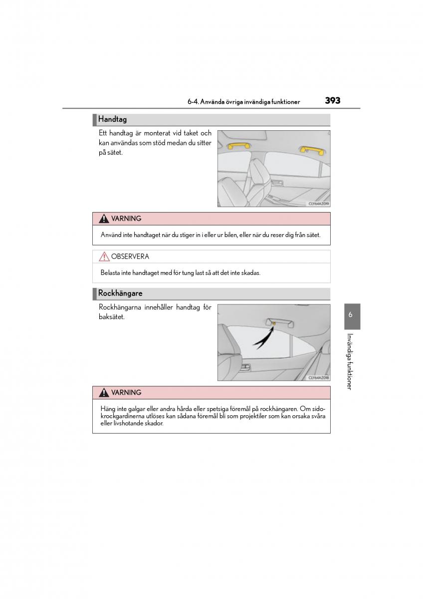 Lexus IS200t III 3 instruktionsbok / page 393