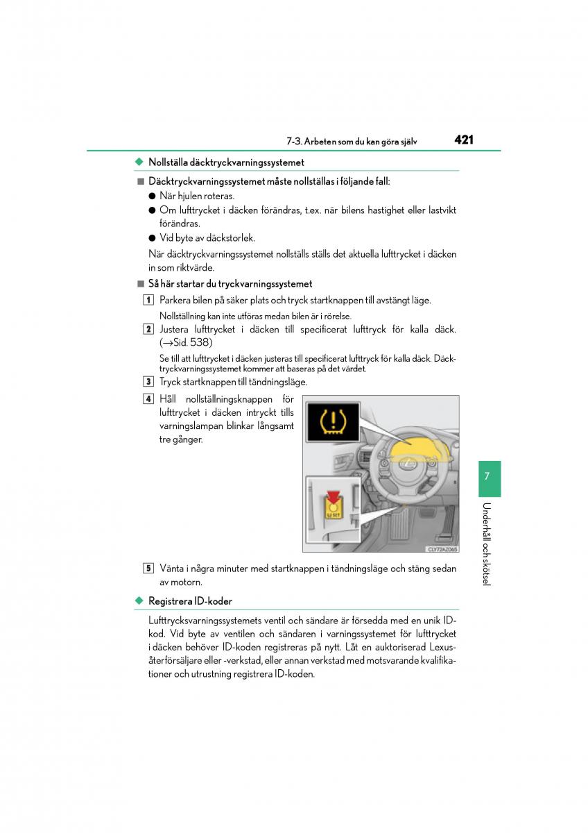 Lexus IS200t III 3 instruktionsbok / page 421