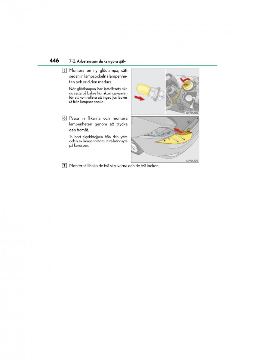 Lexus IS200t III 3 instruktionsbok / page 446