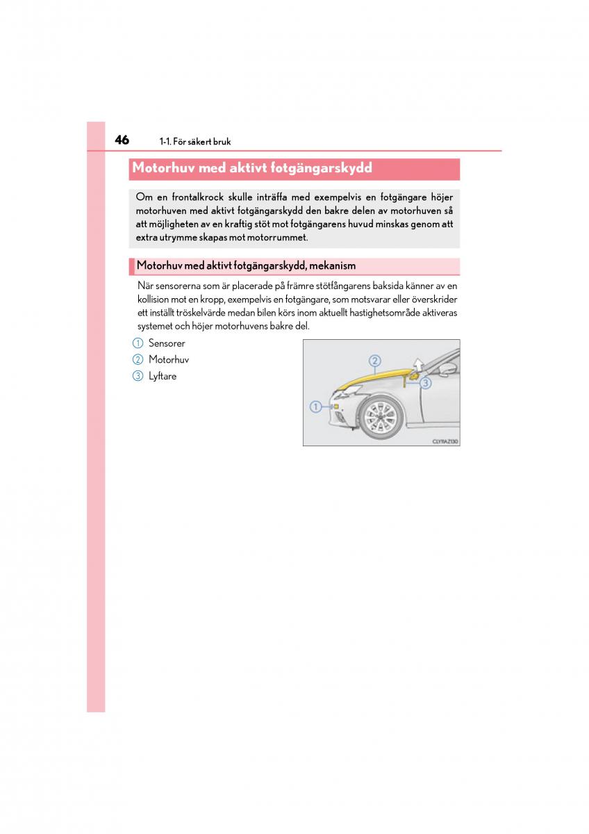 Lexus IS200t III 3 instruktionsbok / page 46