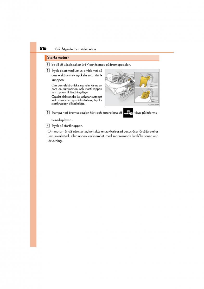 Lexus IS200t III 3 instruktionsbok / page 516