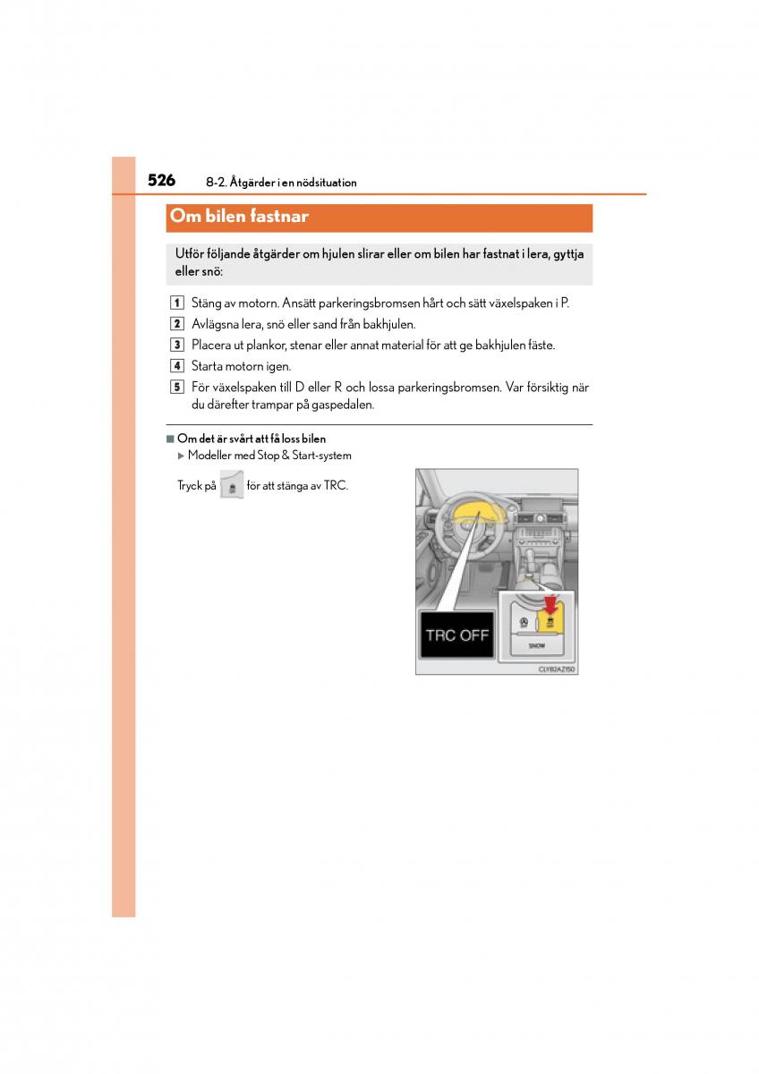 Lexus IS200t III 3 instruktionsbok / page 526