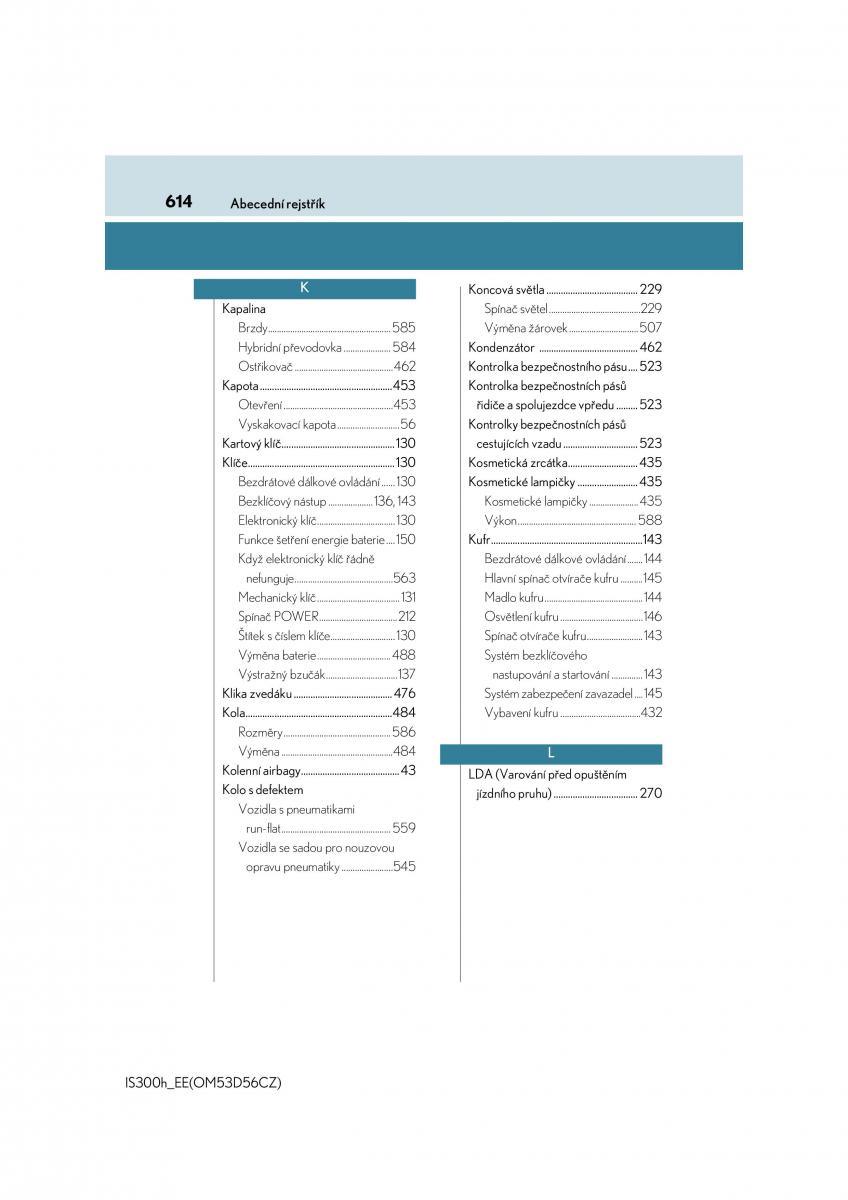 Lexus IS300h III 3 navod k obsludze / page 614