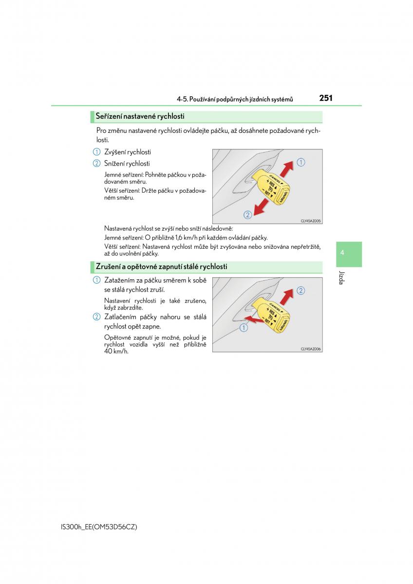 Lexus IS300h III 3 navod k obsludze / page 251