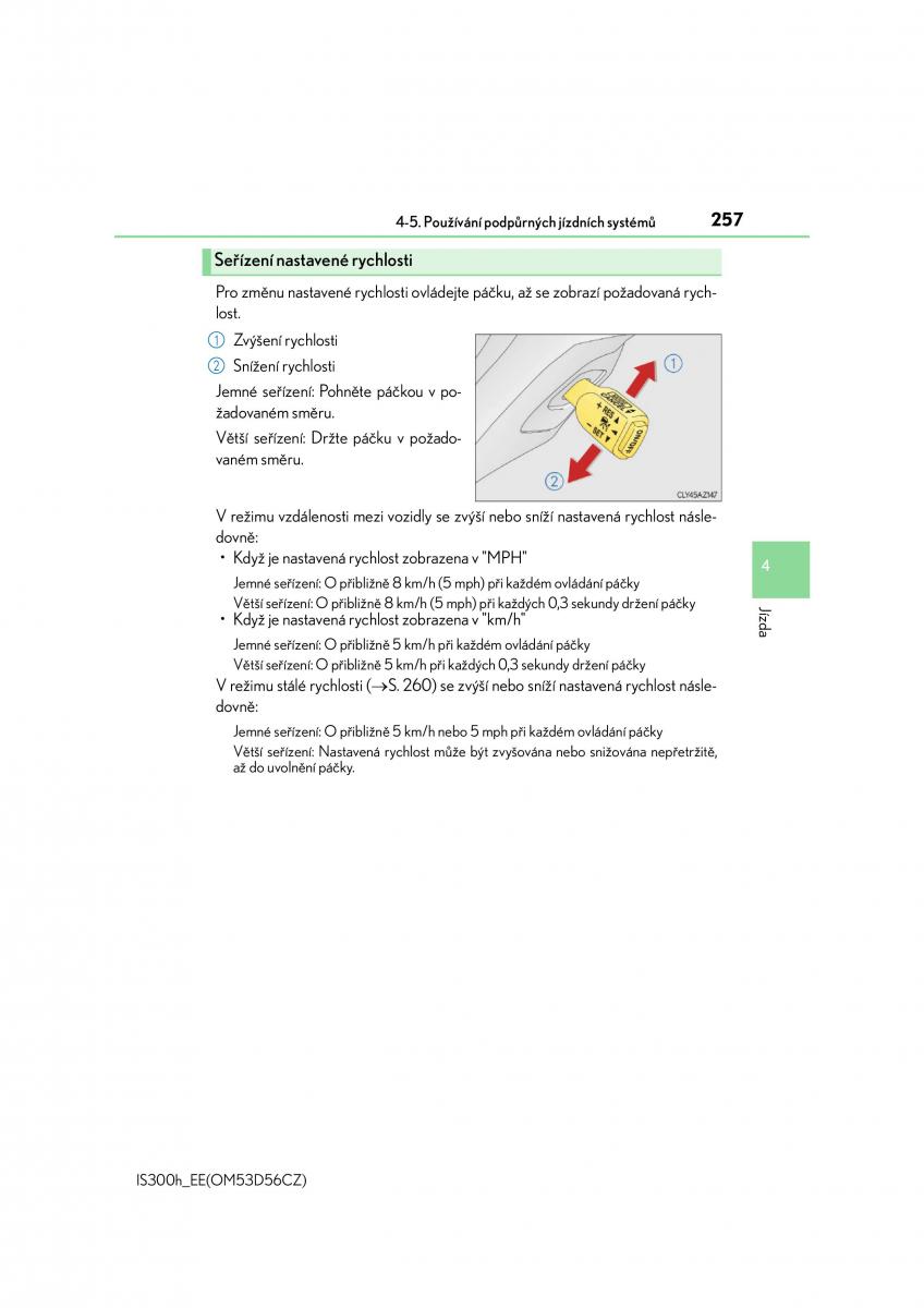 Lexus IS300h III 3 navod k obsludze / page 257