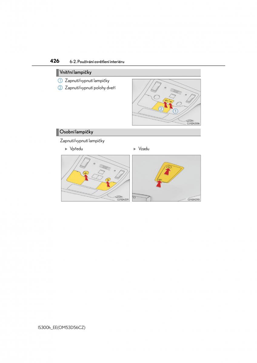 Lexus IS300h III 3 navod k obsludze / page 426