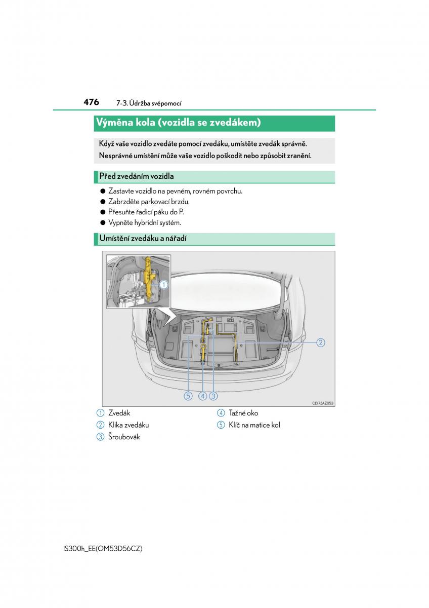 Lexus IS300h III 3 navod k obsludze / page 476