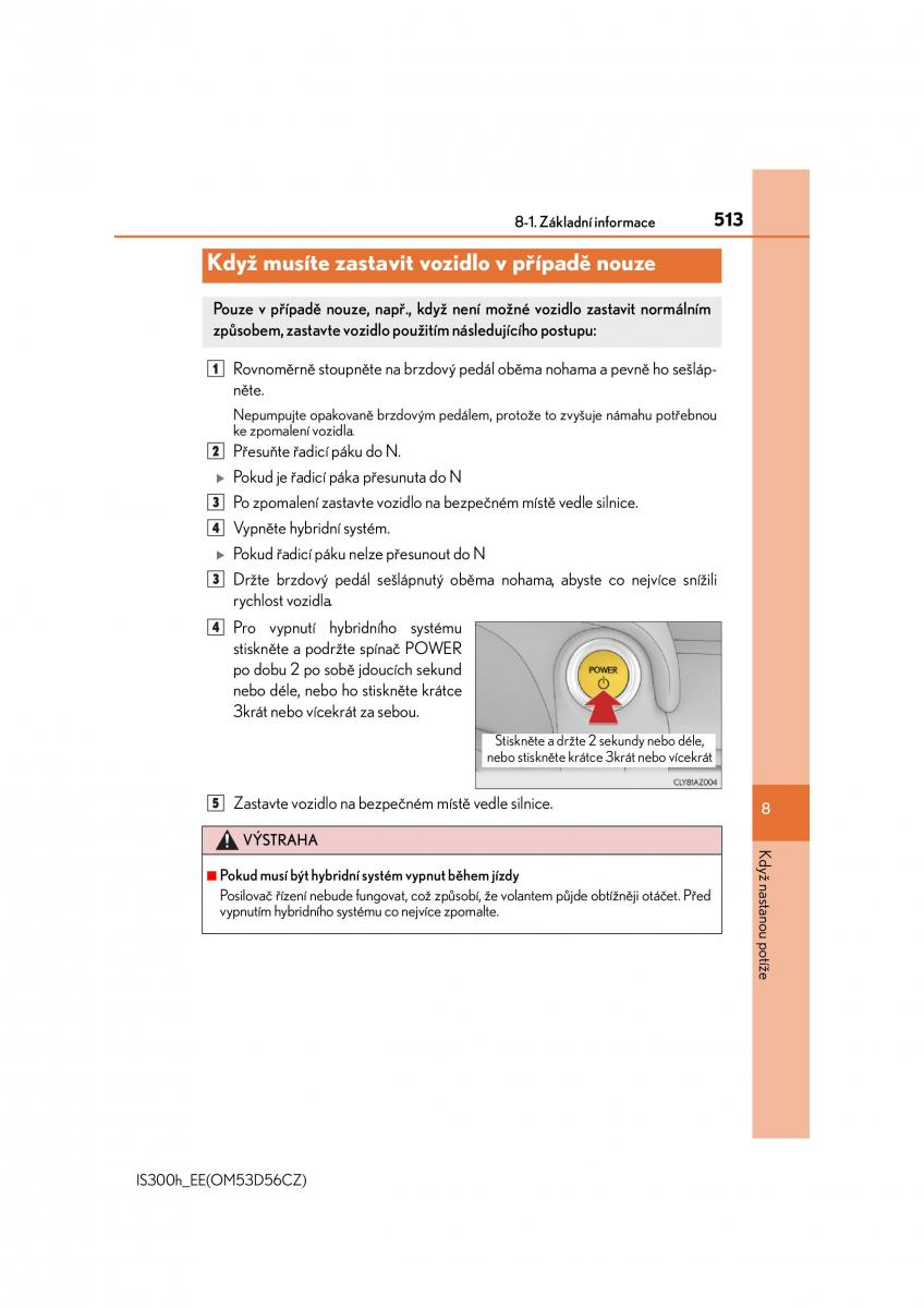 Lexus IS300h III 3 navod k obsludze / page 513