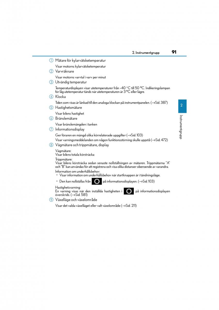 Lexus GS F IV 4 instruktionsbok / page 91