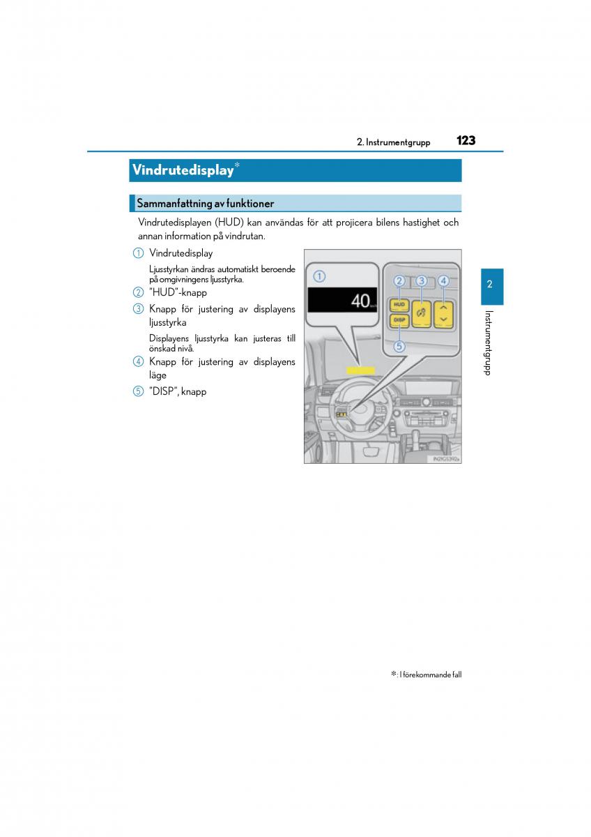 Lexus GS F IV 4 instruktionsbok / page 123