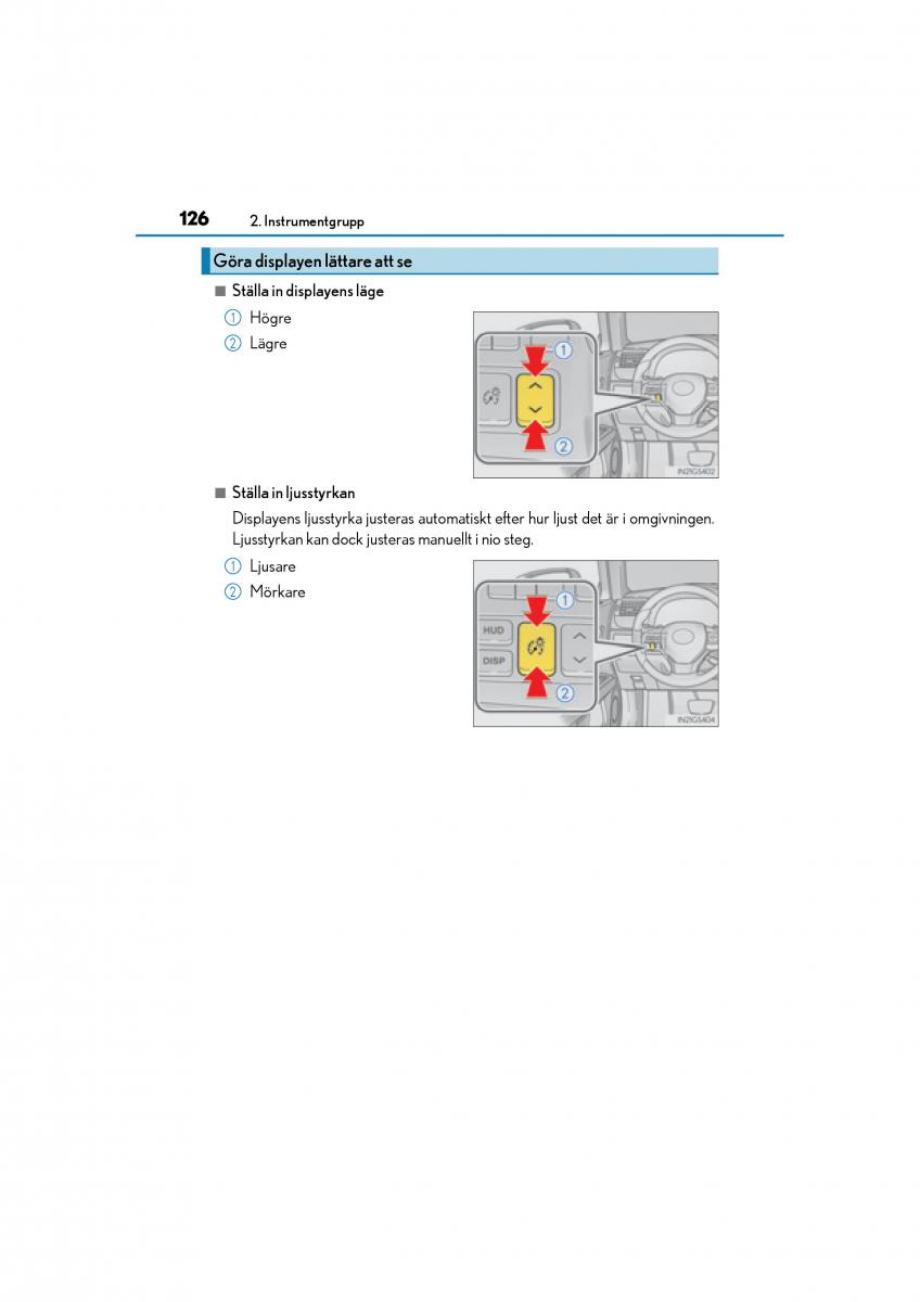 Lexus GS F IV 4 instruktionsbok / page 126