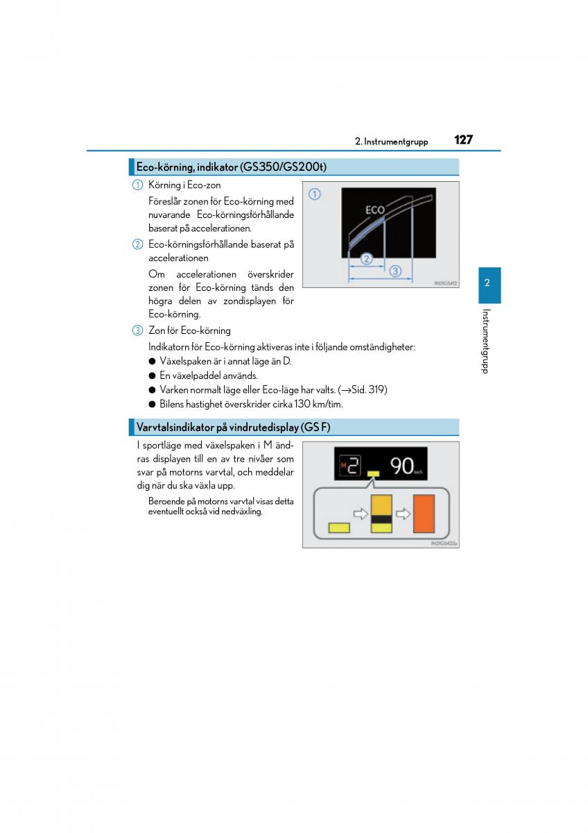 Lexus GS F IV 4 instruktionsbok / page 127