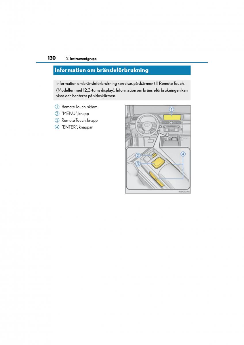 Lexus GS F IV 4 instruktionsbok / page 130