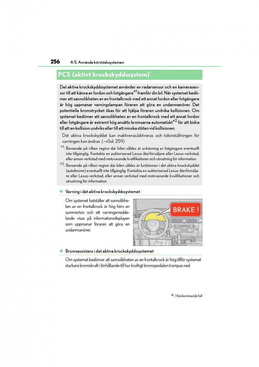 Lexus GS F IV 4 instruktionsbok / page 256