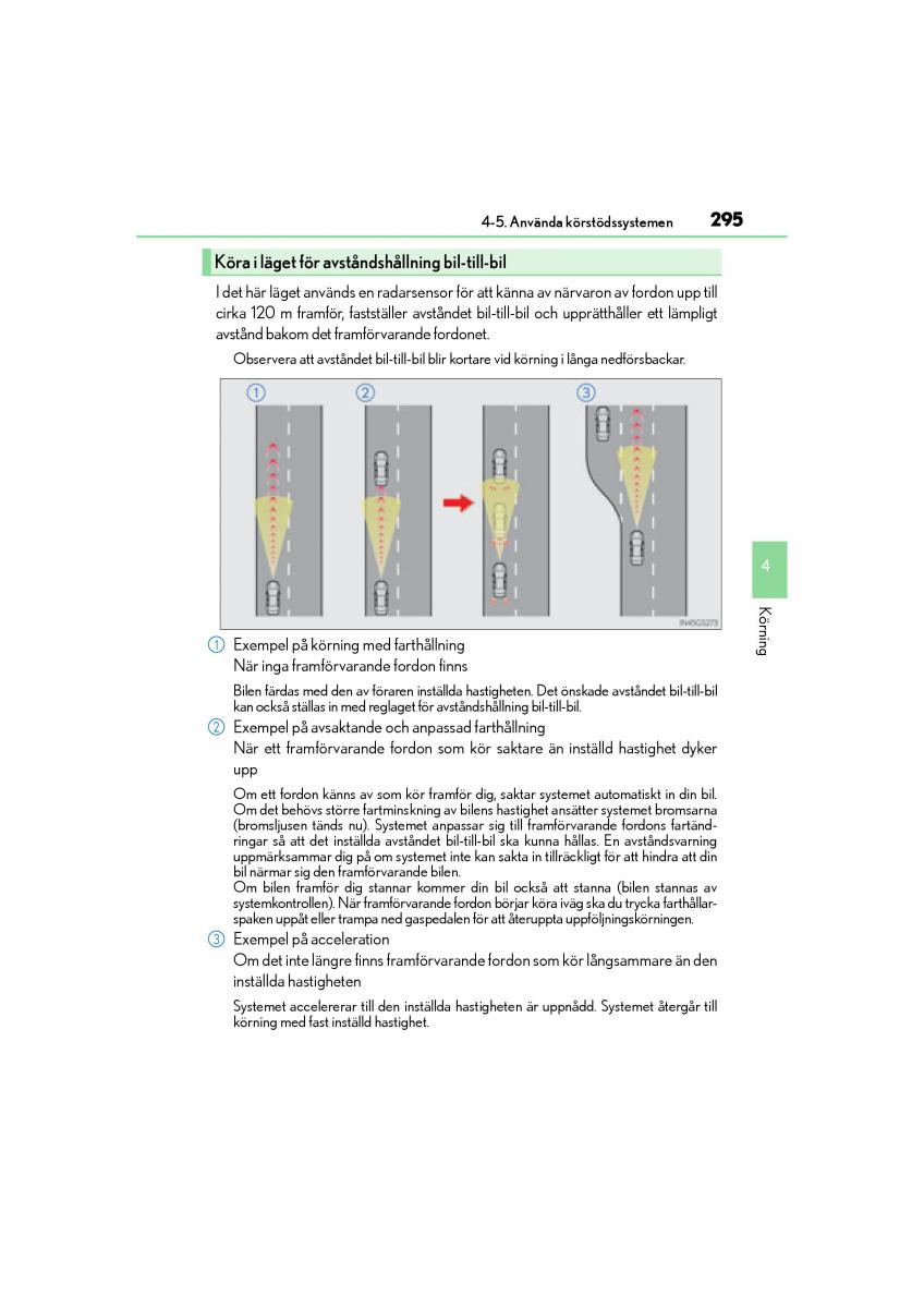 Lexus GS F IV 4 instruktionsbok / page 295