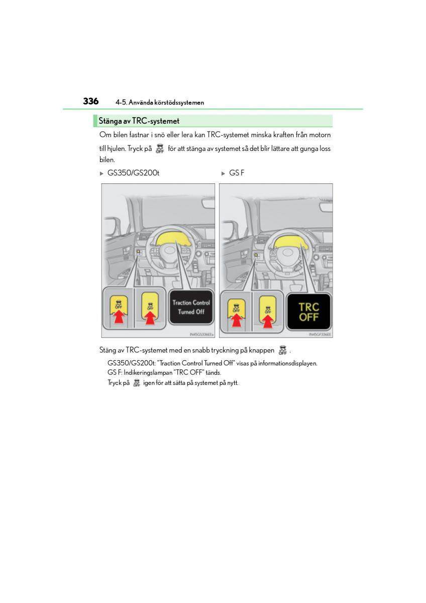 Lexus GS F IV 4 instruktionsbok / page 336