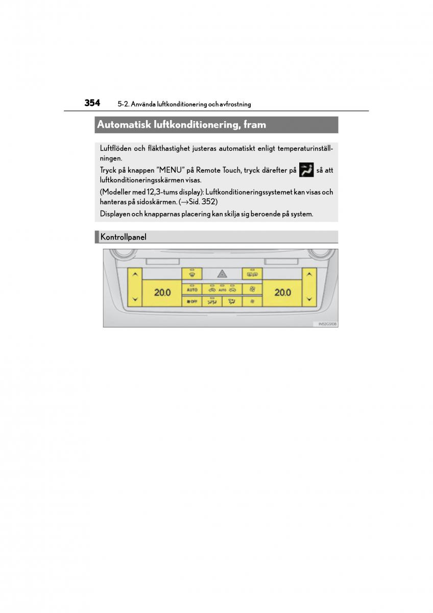 Lexus GS F IV 4 instruktionsbok / page 354