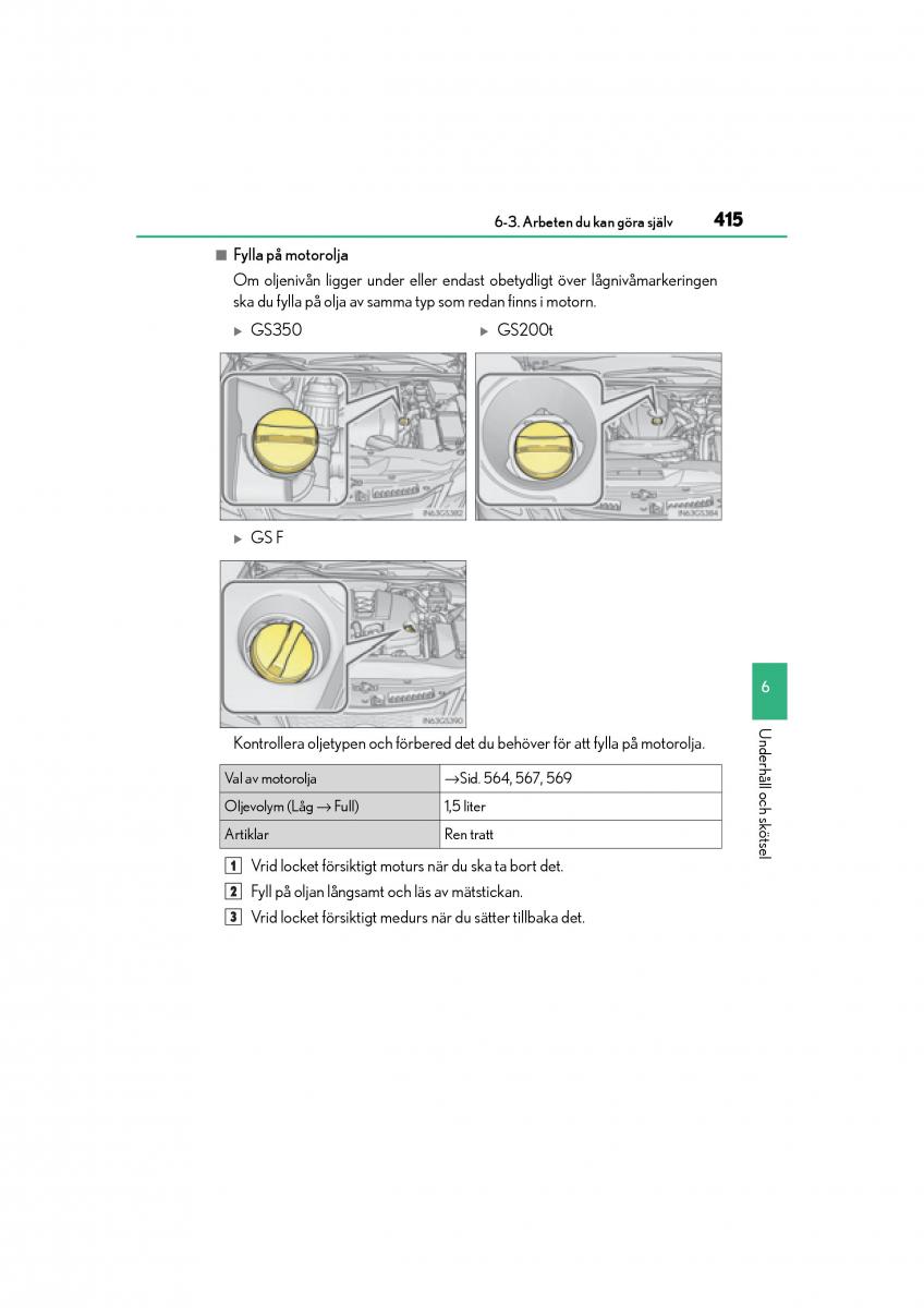 Lexus GS F IV 4 instruktionsbok / page 415