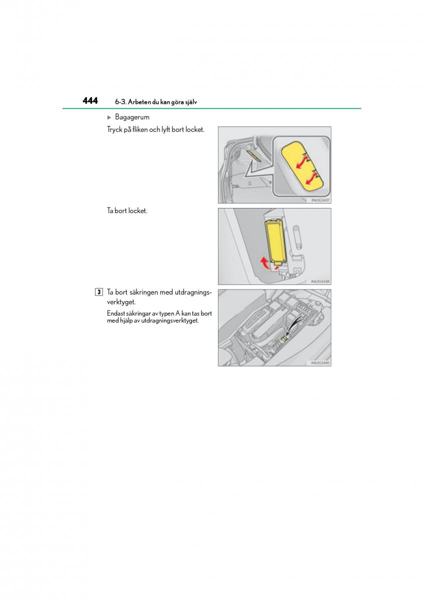 Lexus GS F IV 4 instruktionsbok / page 444