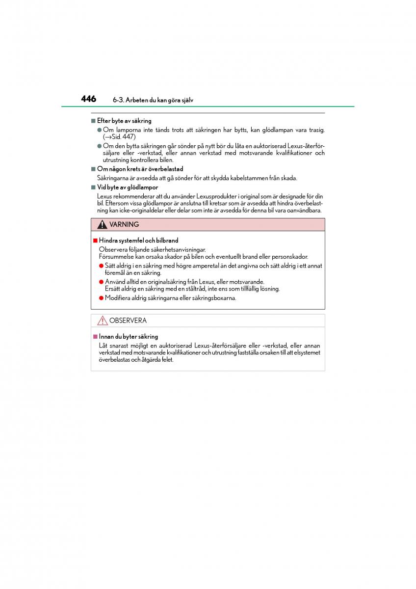 Lexus GS F IV 4 instruktionsbok / page 446