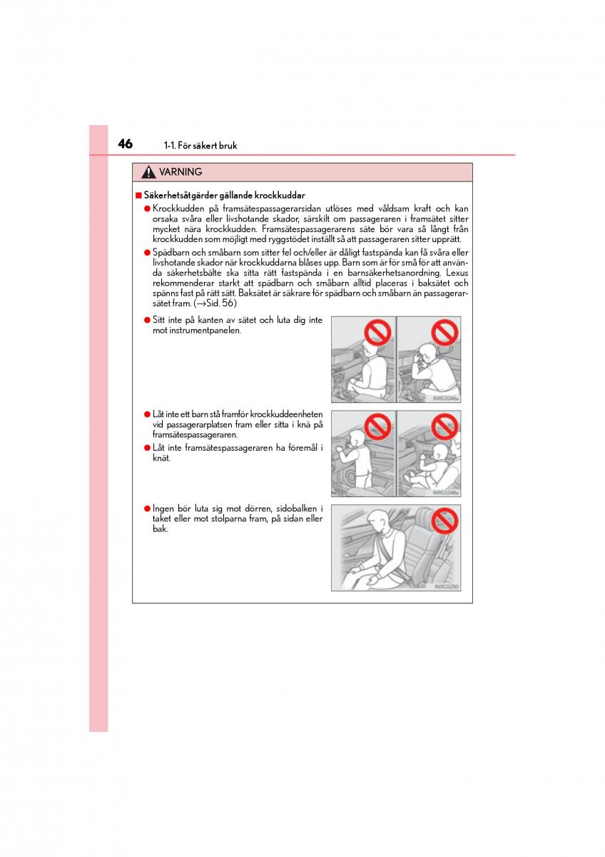 Lexus GS F IV 4 instruktionsbok / page 46