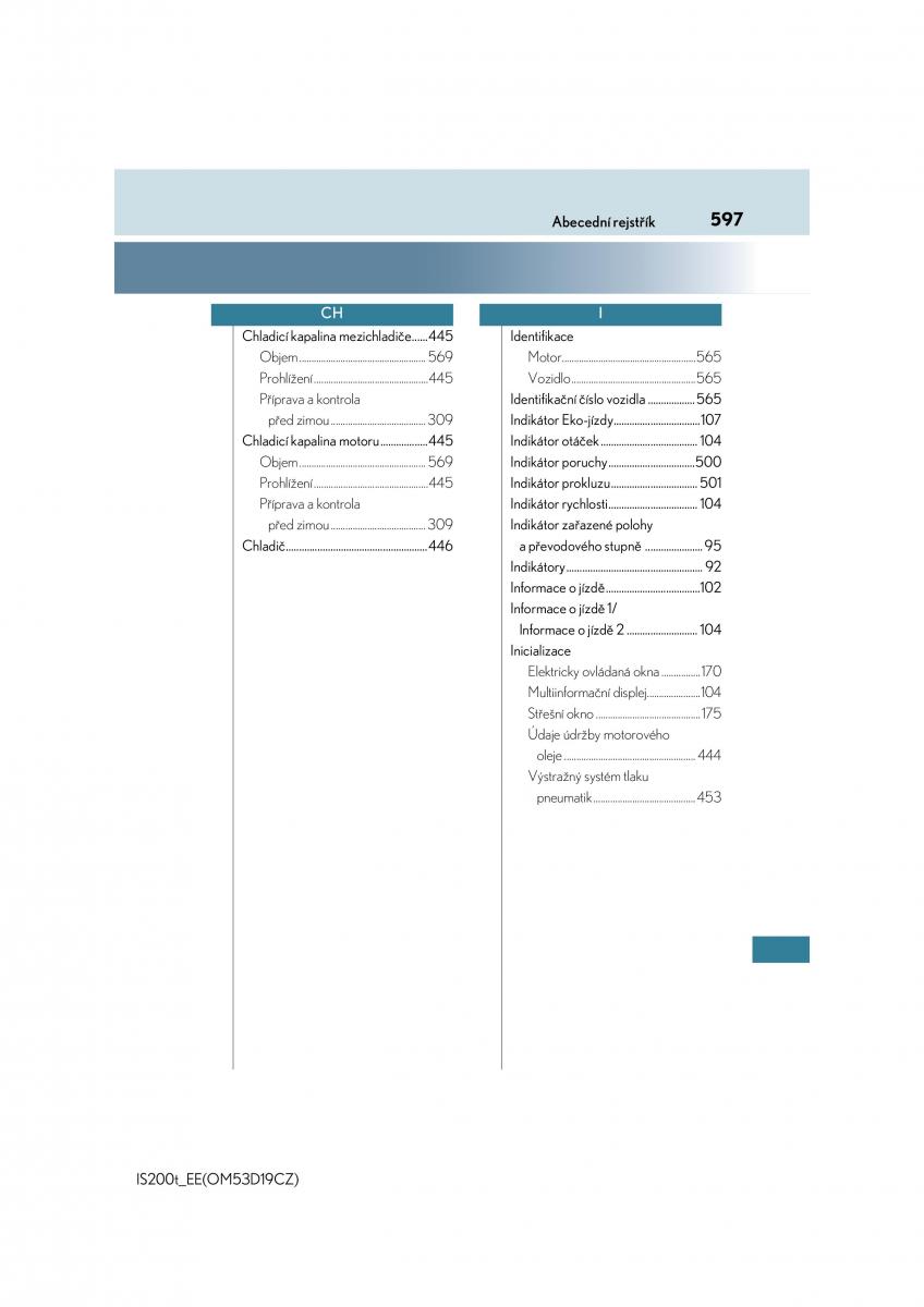 Lexus IS200t III 3 navod k obsludze / page 597