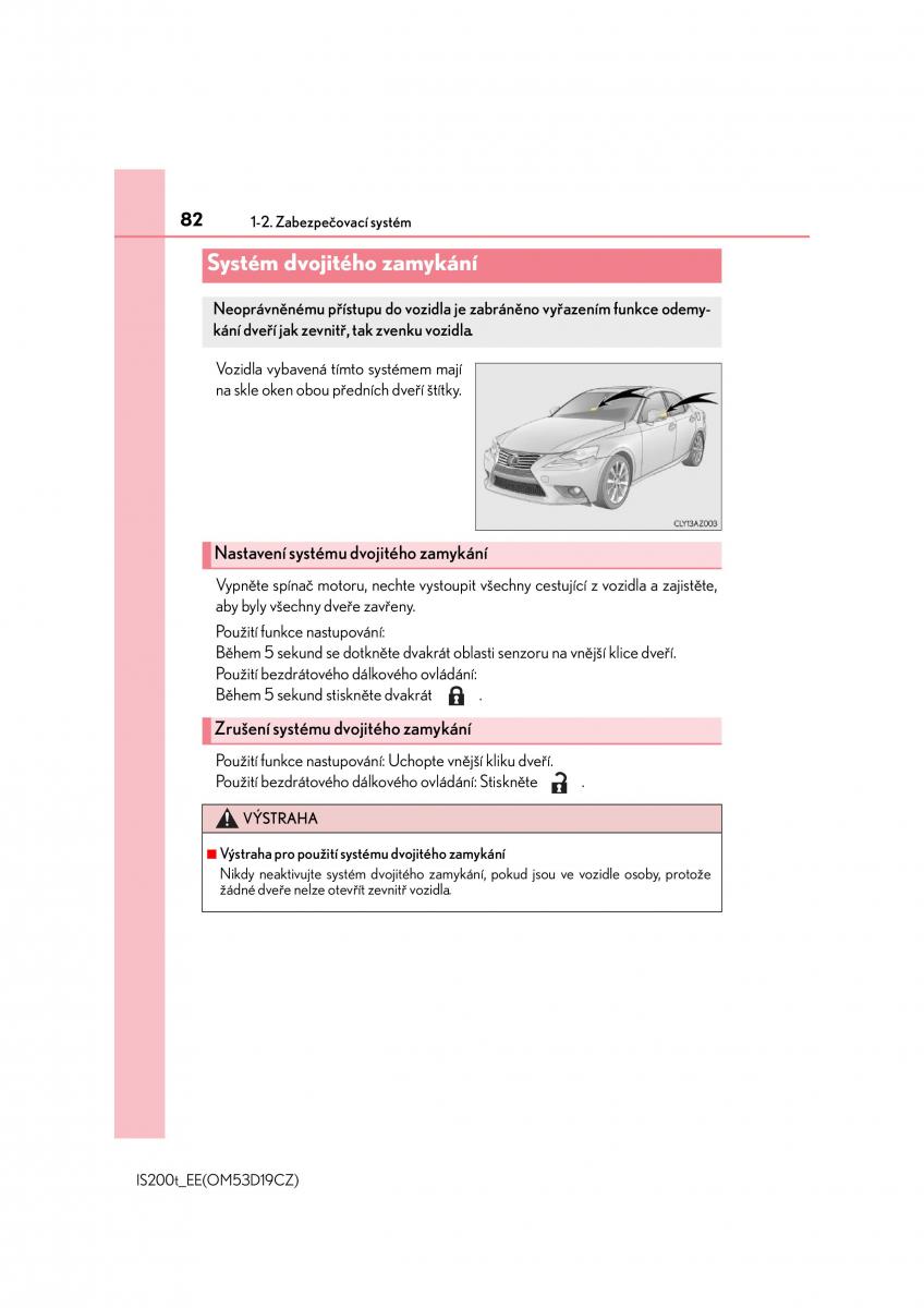 Lexus IS200t III 3 navod k obsludze / page 82