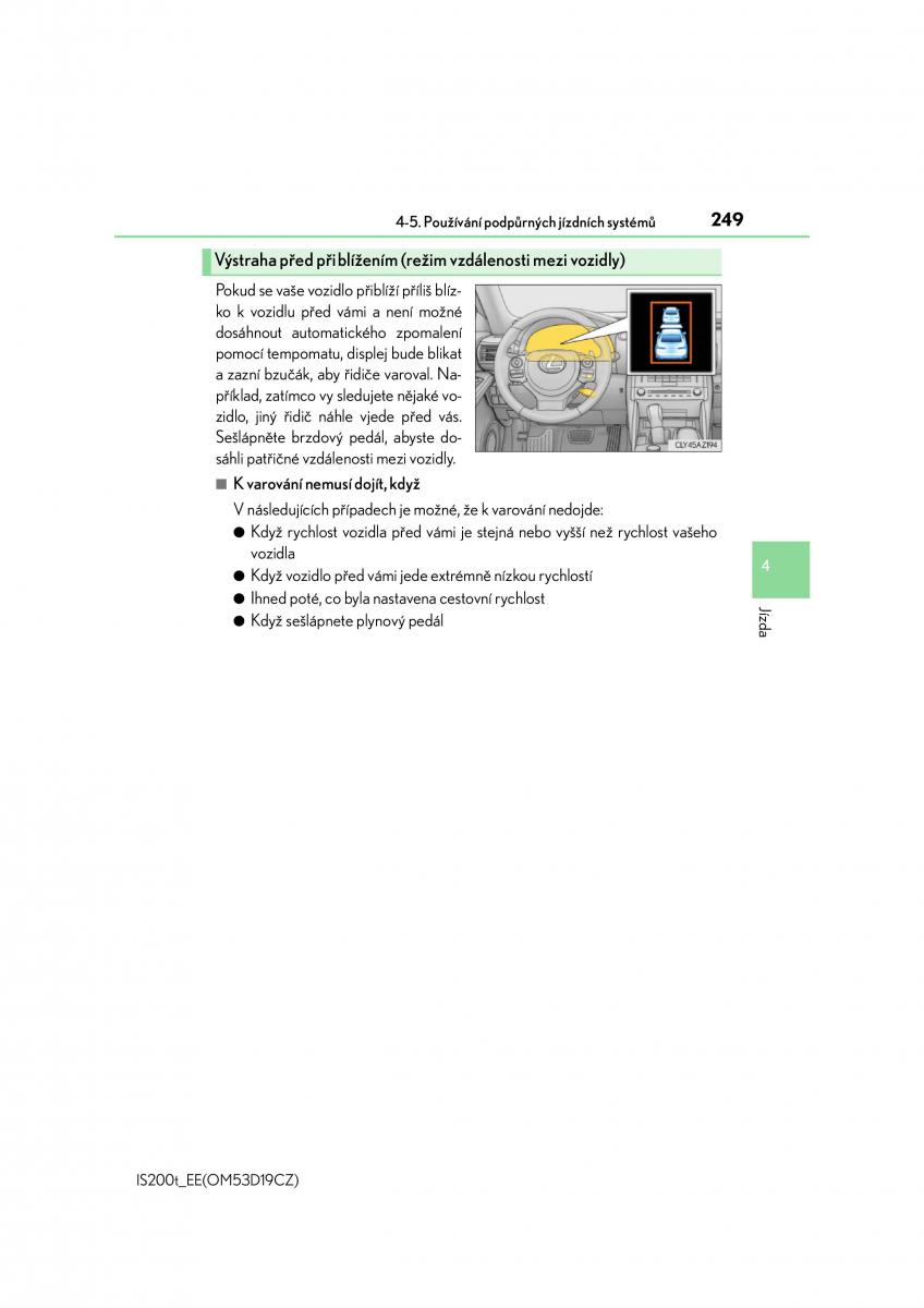 Lexus IS200t III 3 navod k obsludze / page 249