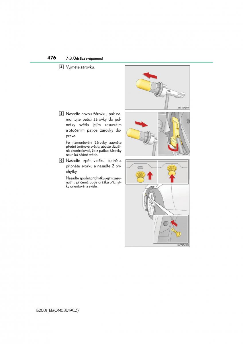 Lexus IS200t III 3 navod k obsludze / page 476