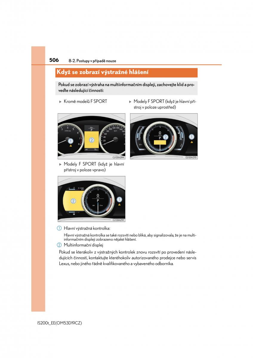 Lexus IS200t III 3 navod k obsludze / page 506