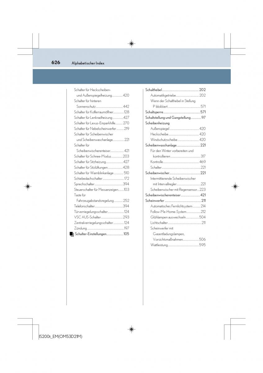 Lexus IS200t III 3 Handbuch / page 626