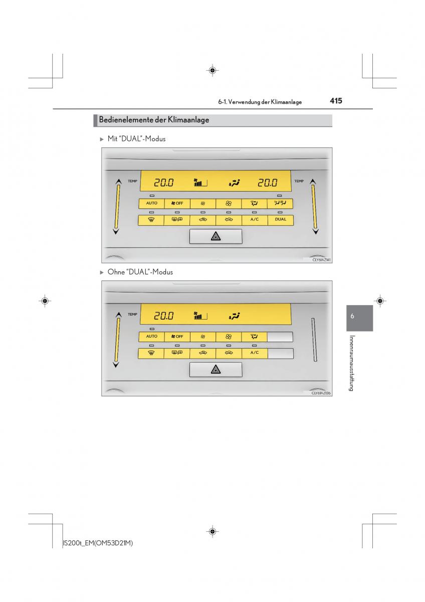 Lexus IS200t III 3 Handbuch / page 415