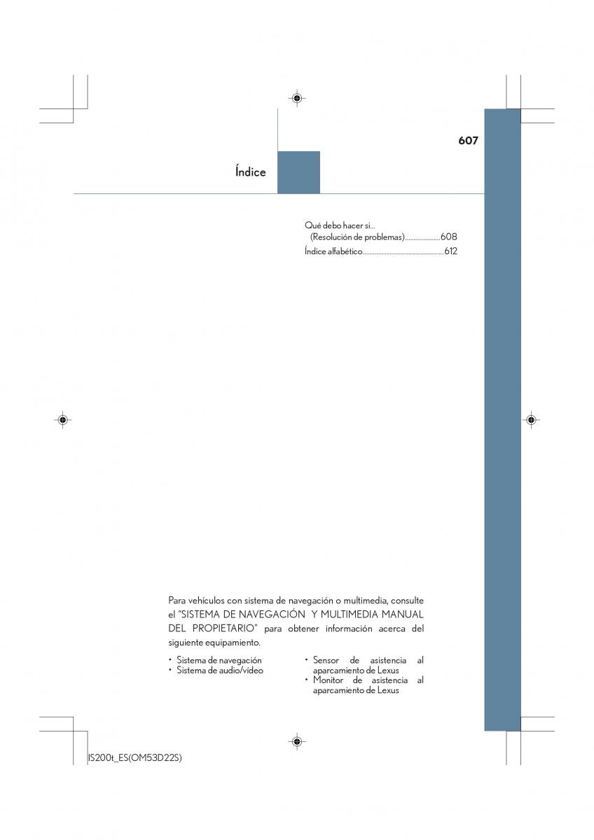 Lexus IS200t III 3 manual del propietario / page 607