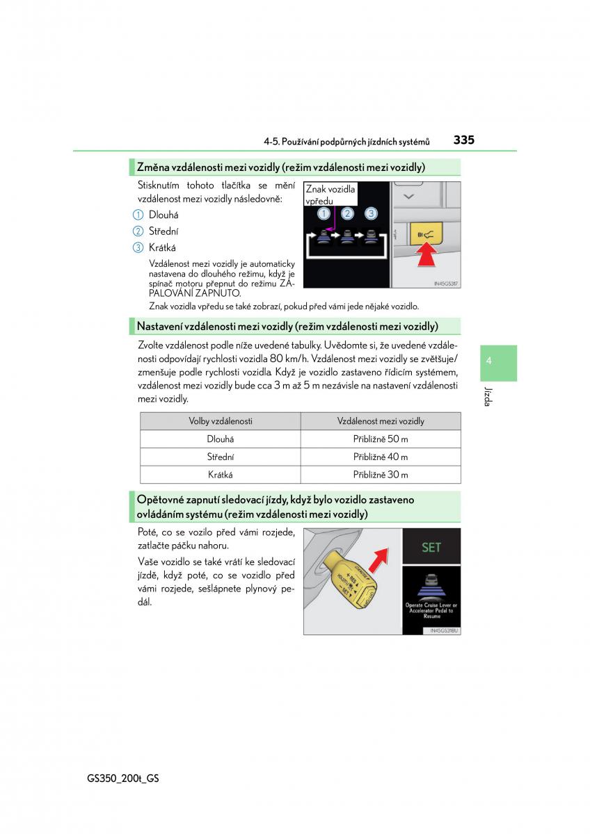 Lexus GS F IV 4 navod k obsludze / page 335