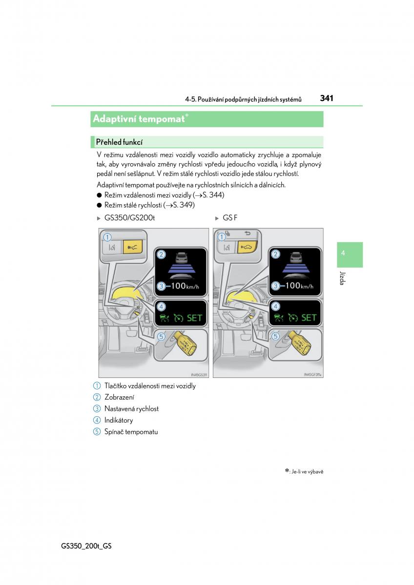 Lexus GS F IV 4 navod k obsludze / page 341