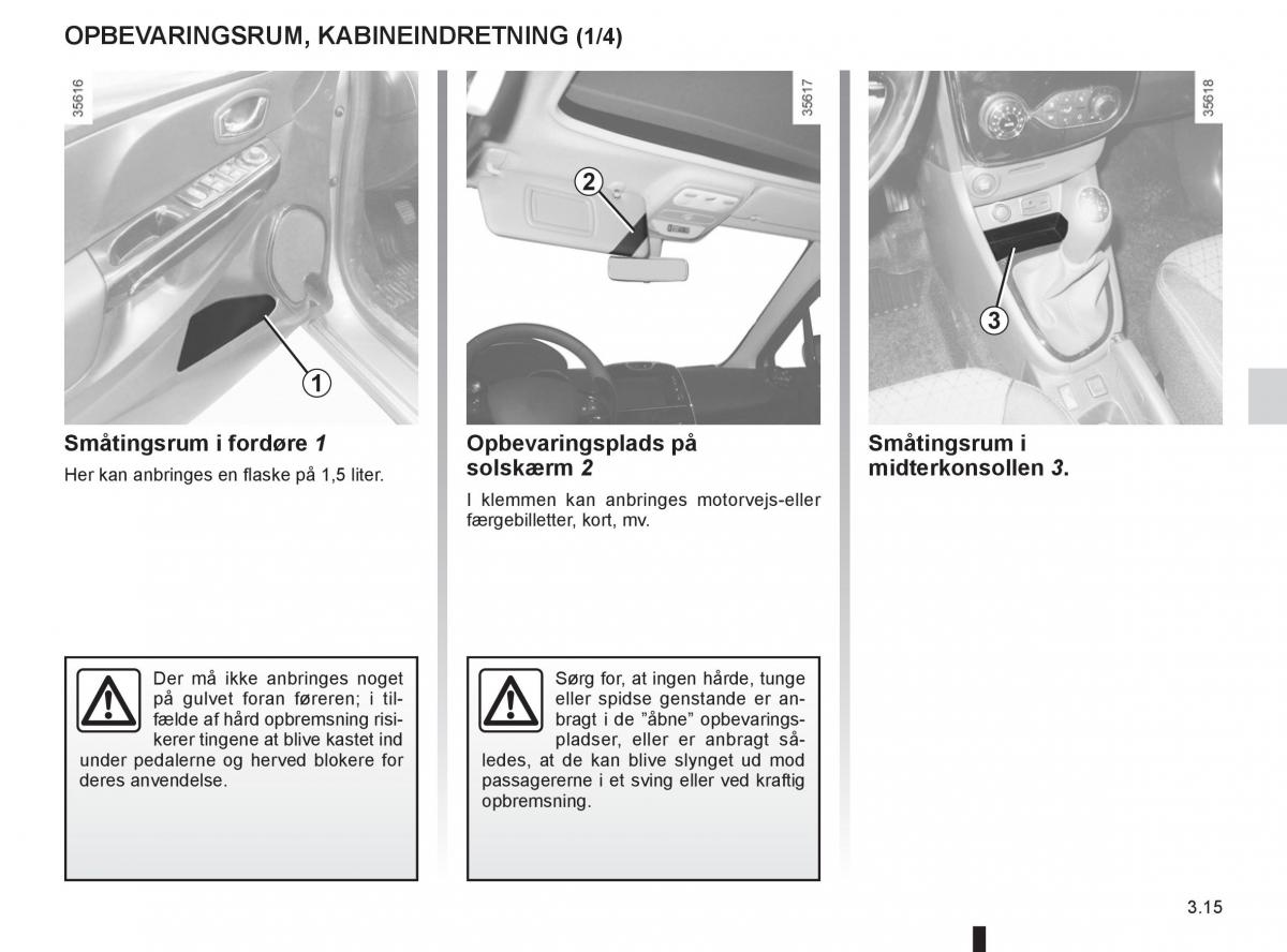 Renault Clio IV 4 Bilens instruktionsbog / page 131