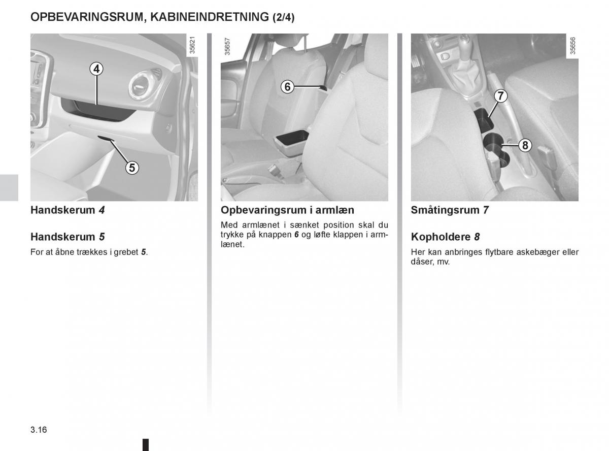 Renault Clio IV 4 Bilens instruktionsbog / page 132