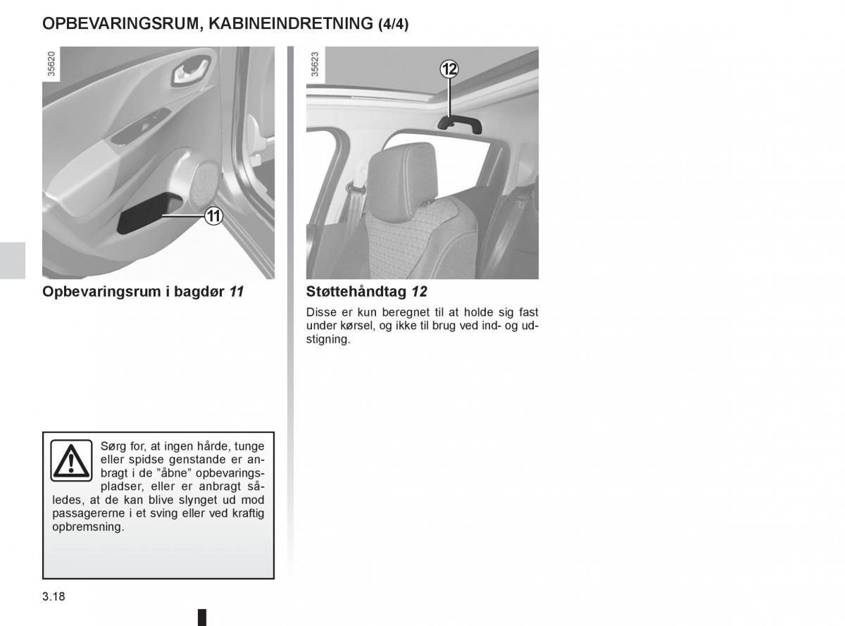 Renault Clio IV 4 Bilens instruktionsbog / page 134