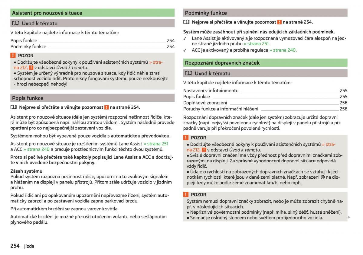 Skoda Kodiaq navod k obsludze / page 256